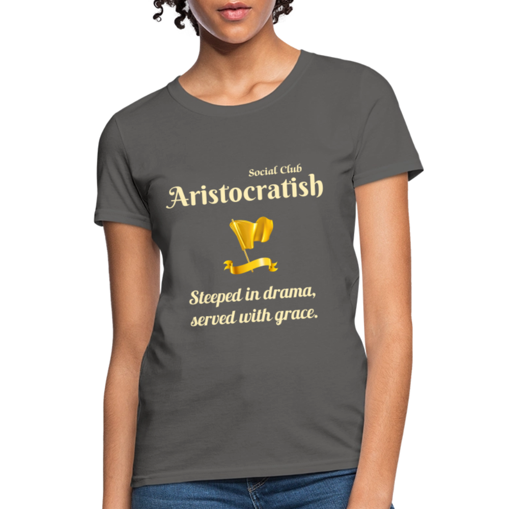 Aristocratish Social Club: Too Classy to Coffee - charcoal
