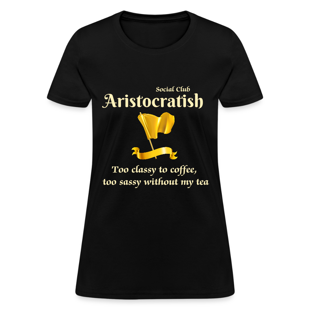 Aristocratish Social Club: Too Classy to Coffee - black