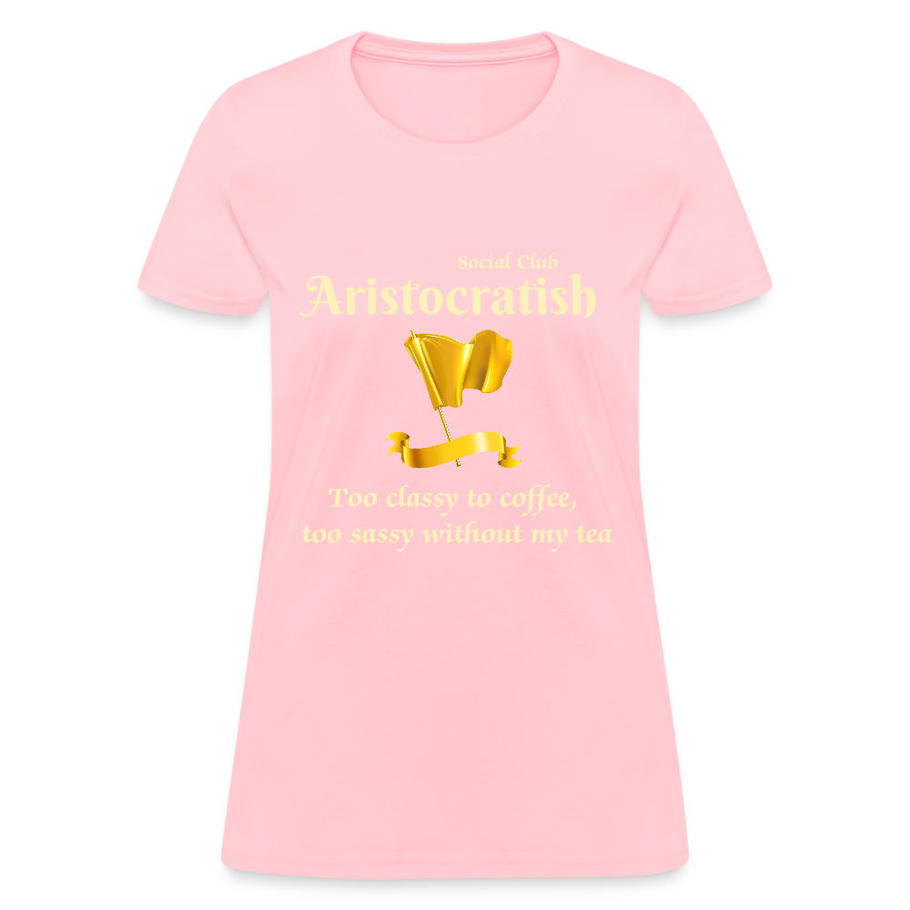 Aristocratish Social Club: Too Classy to Coffee - pink
