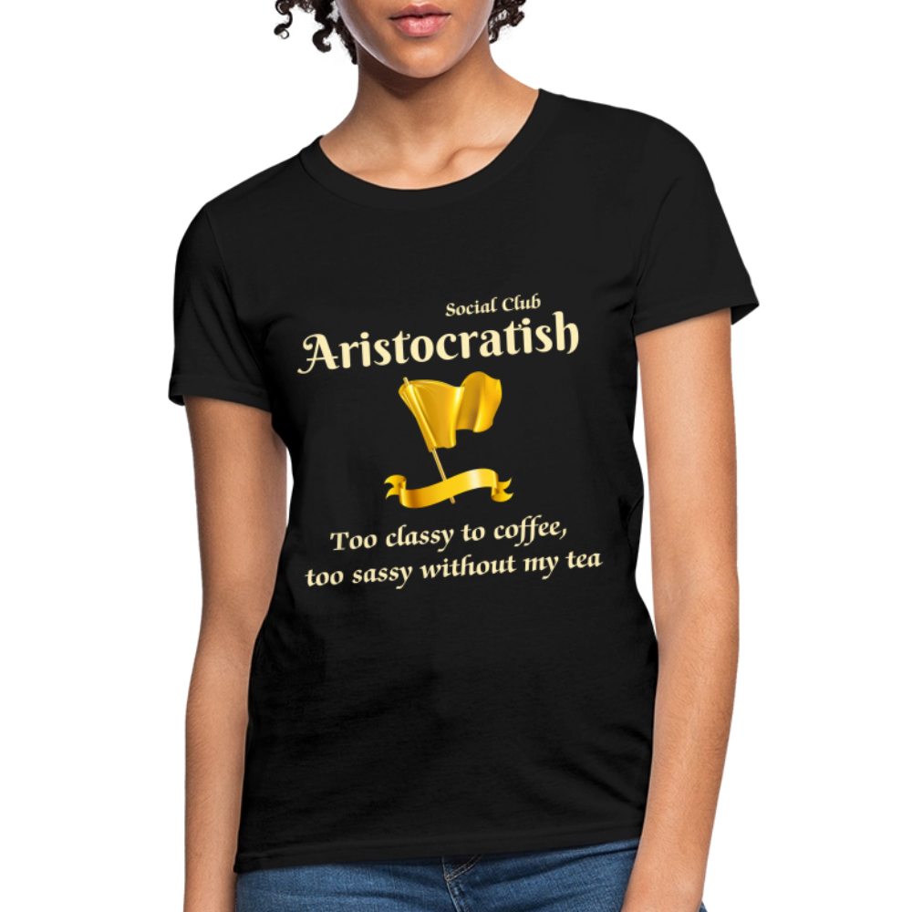 Aristocratish Social Club: Too Classy to Coffee - black