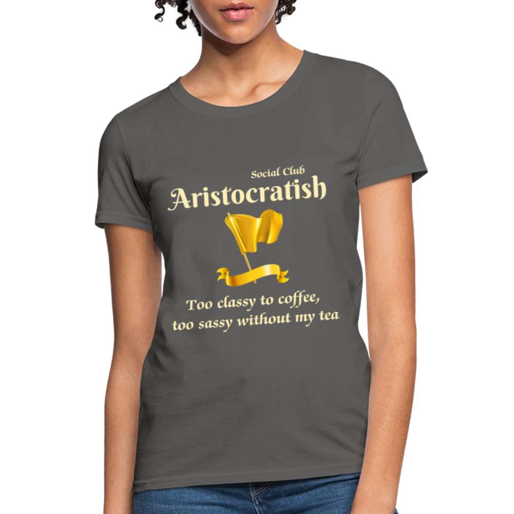 Aristocratish Social Club: Too Classy to Coffee - charcoal