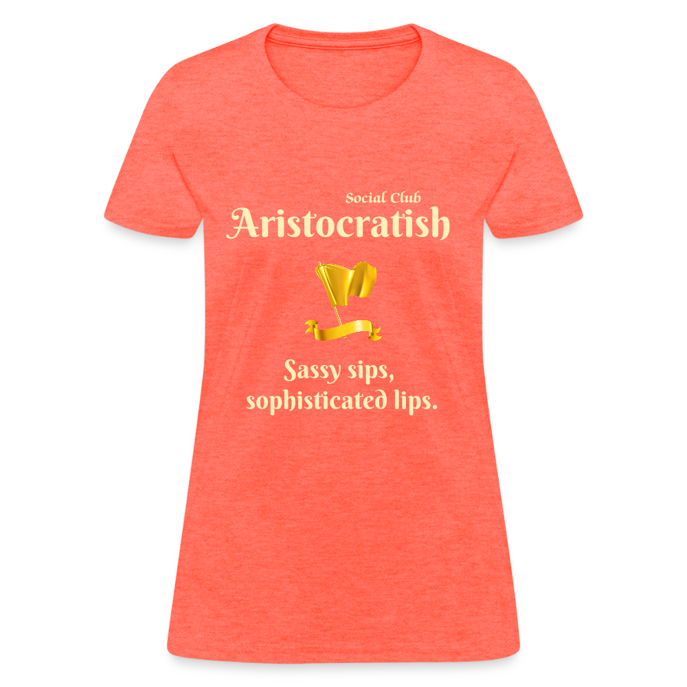Aristocratish Social Club: Sassy Sips - heather coral